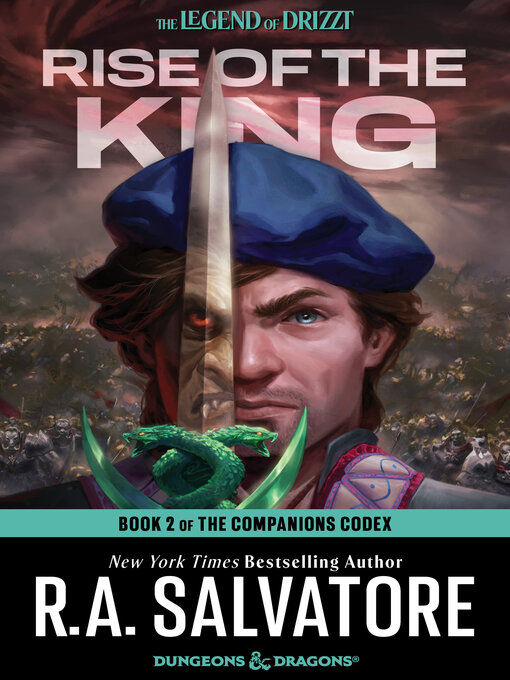 Title details for Rise of the King by R.A. Salvatore - Wait list